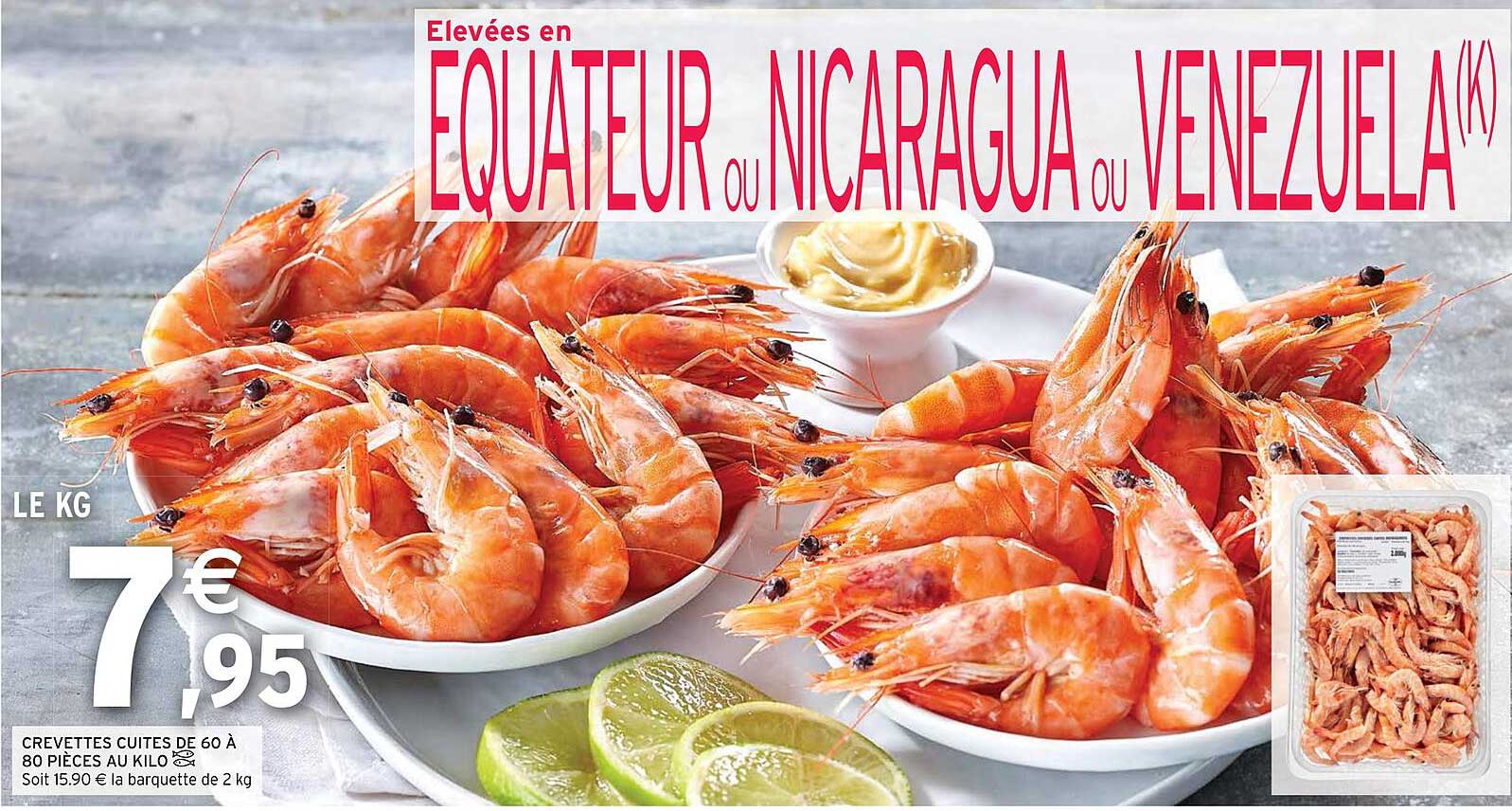 crevettes cuites de 60 à 80 pièces au kilo