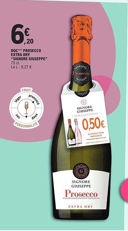 doc prosecco extra dry "signore giuseppe"