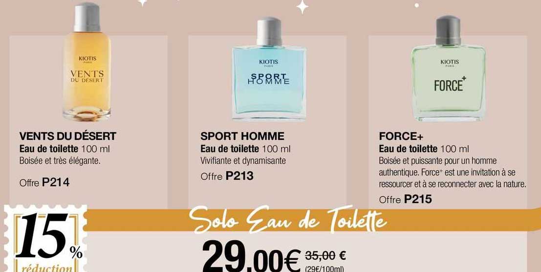 eau de toilette vents du désert, eau de toilette 100 ml sport homme, eau de toilette 100 ml force+ kiotis