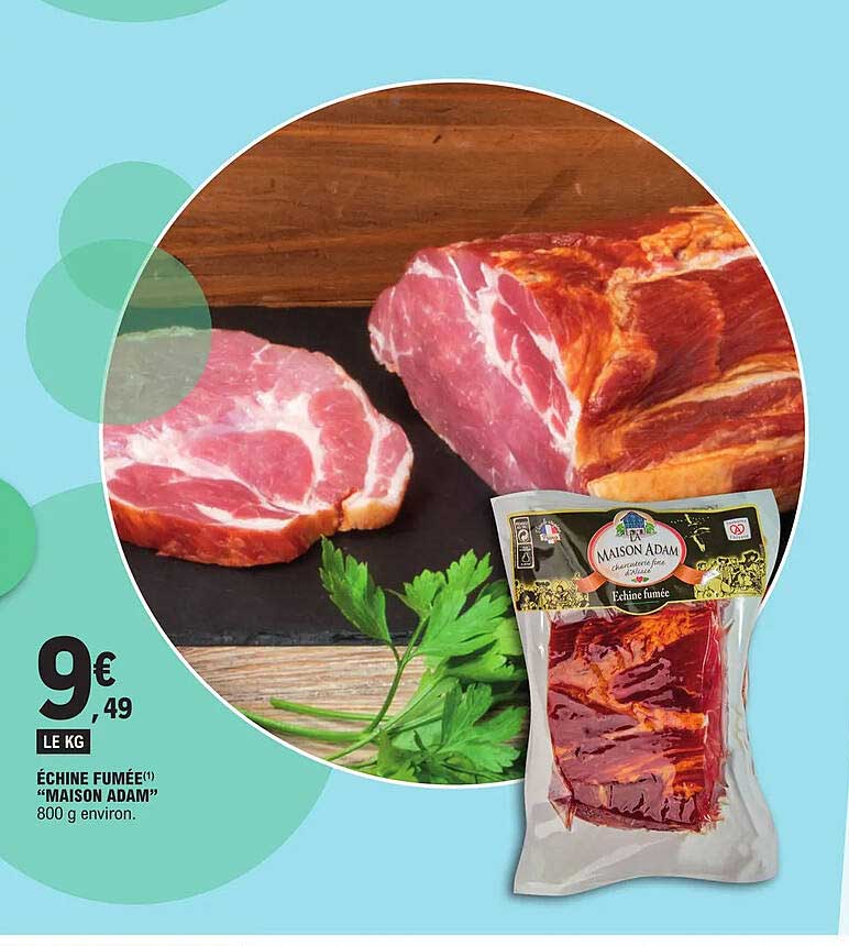 échine Fumée "maison Adam"