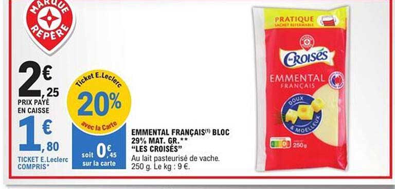 Emmental Français Bloc "les Croisés"