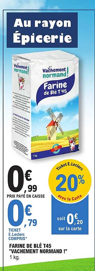 farine de blé t45 "vachement normand !"