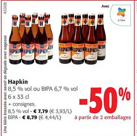 hapkin 8,5 % vol ou bipa 6,7 % vol