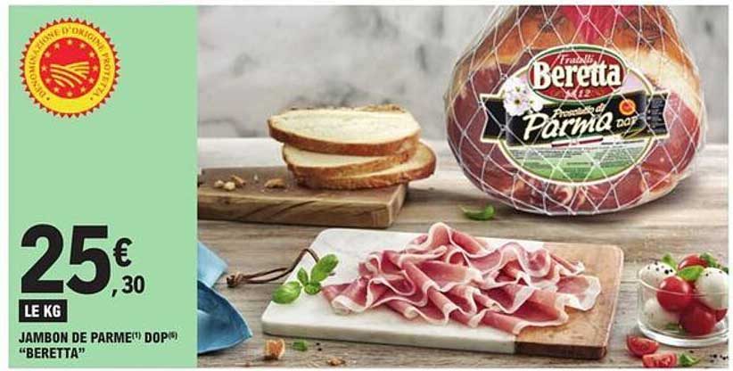 Jambon De Parme Dop "beretta"
