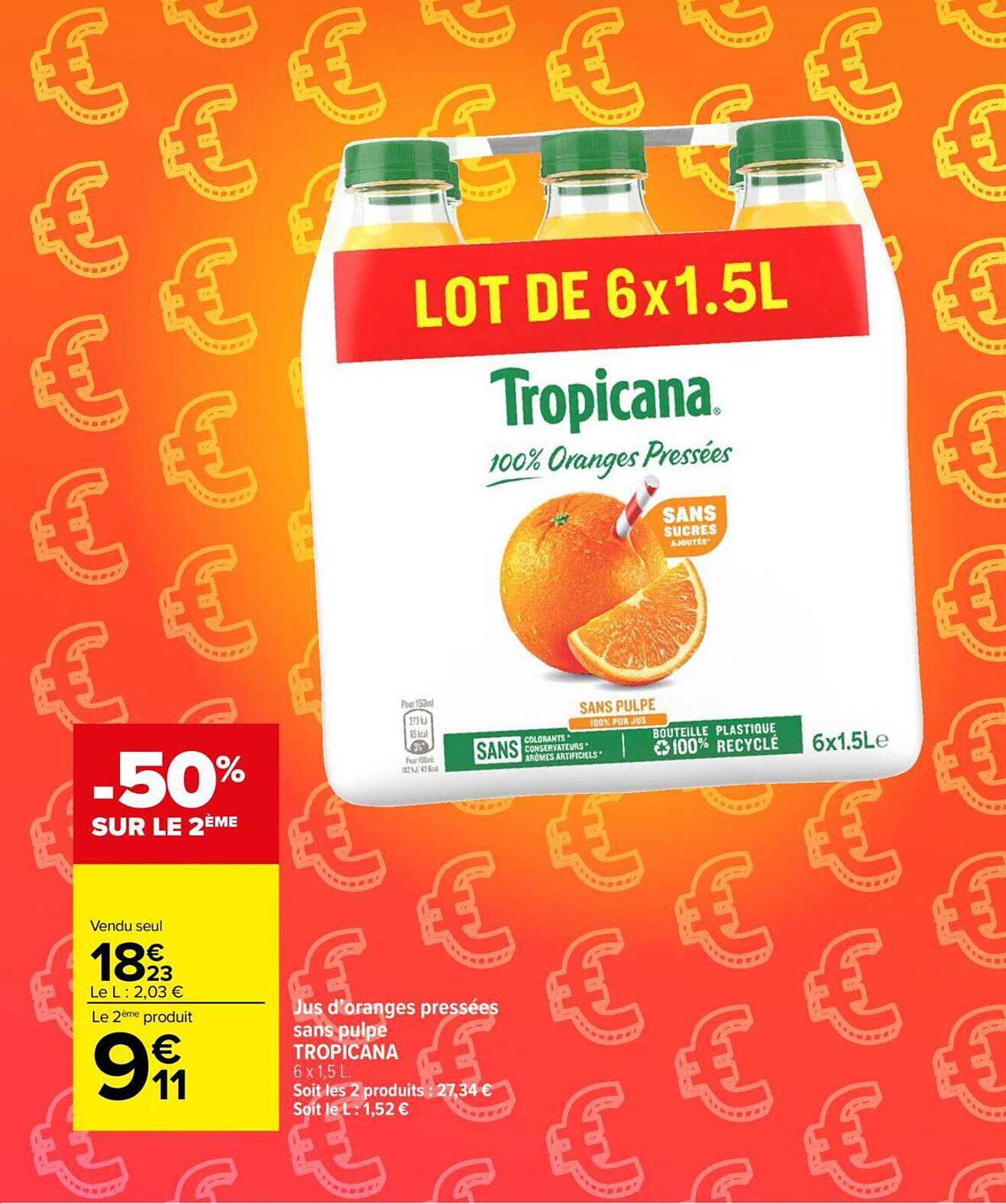 jus d'oranges pressées sans pulpe tropicana