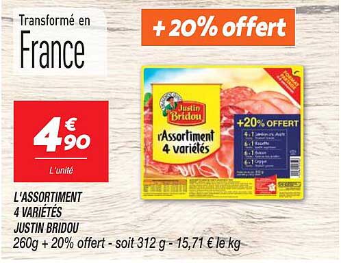 l'assortiment 4 variétés justin bridou
