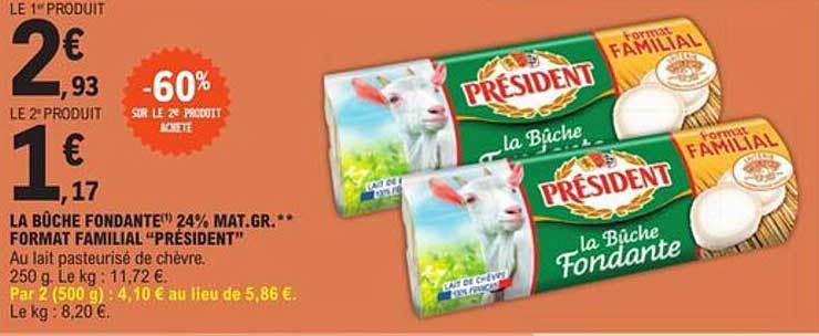 la bûche fondante 24% mat.gr. format familial "président"