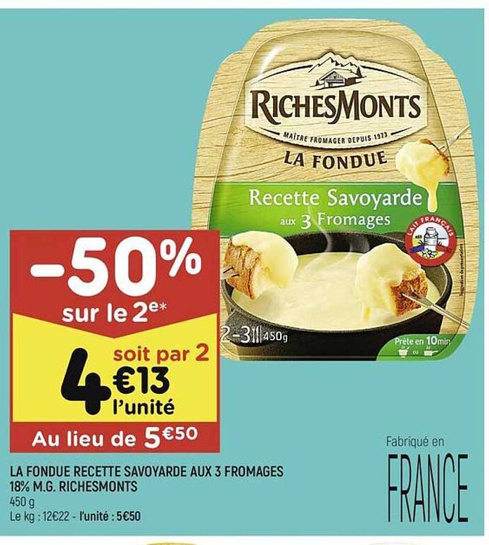 la fondue recette savoyarde aux 3 fromages 18% m.g. riches monts
