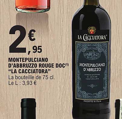 montepulciano d'abruzzo rouge doc "la cacciatora"