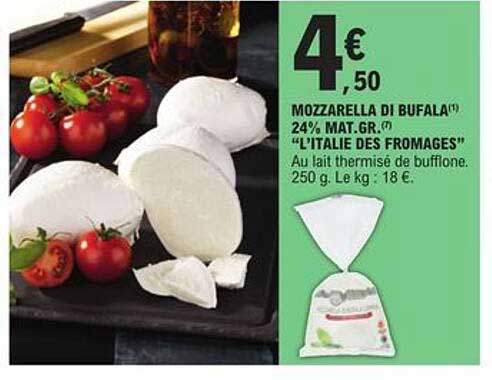 mozzarella di bufala 24 % mat.gr. "l'italie des fromages"