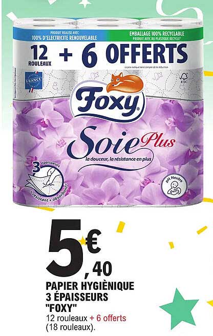 Papier Hygiènique 3 épaisseurs "foxy"