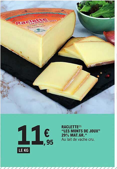 raclette "les monts de joux" 29% mat.gr.