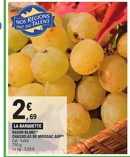 Raisin Blanc Chasselas De Moissac Aop