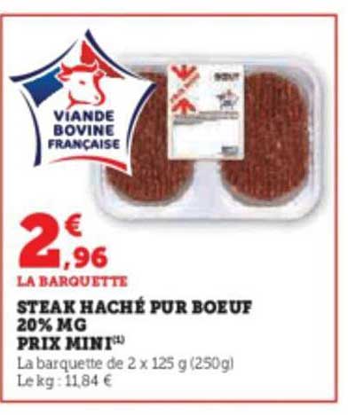 steak haché pur bœuf 20% mg prix mini