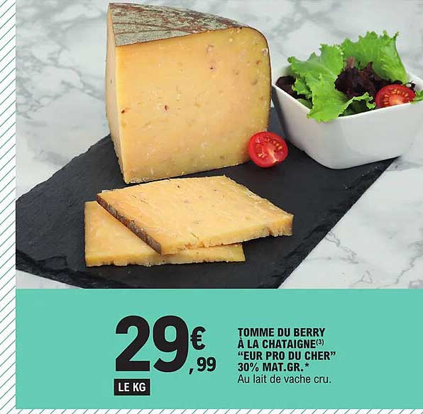 tomme du berry à la châtaigne "eur pro du cher" 30% mat.gr.