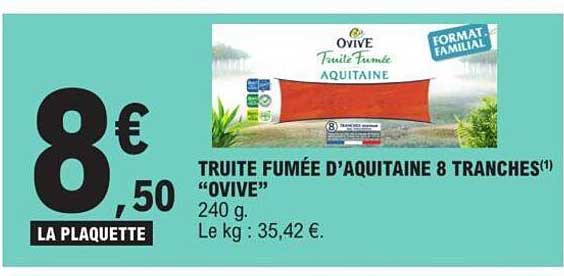 truite fumée d'aquitaine 8 tranches "ovive"