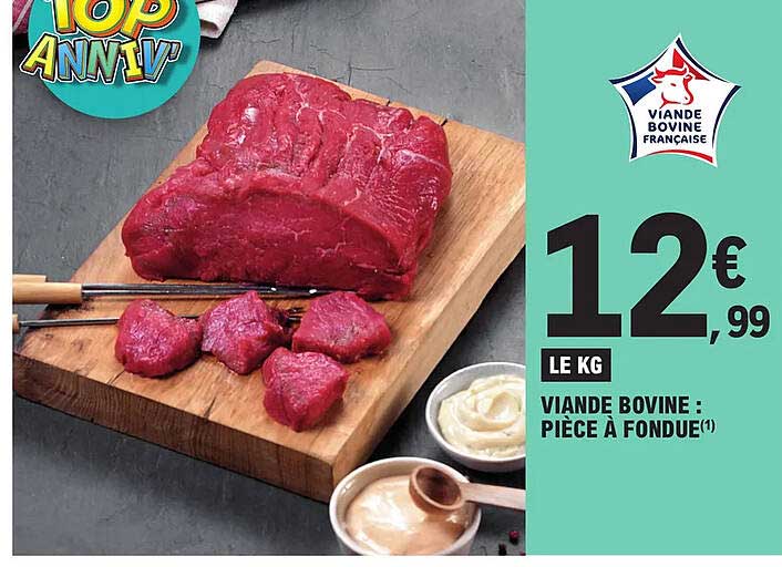 Viande Bovine : Pièce à Fondue