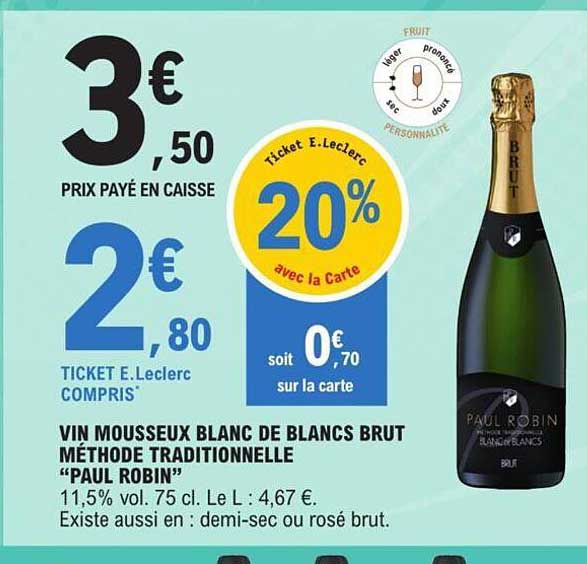 Vin Mousseux Blanc De Blancs Brut Méthode Traditionnelle "paul Robin"