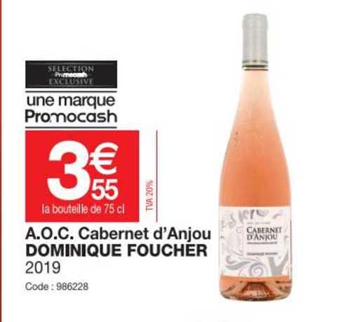 a.o.c. cabernet d'anjou dominique foucher 2019