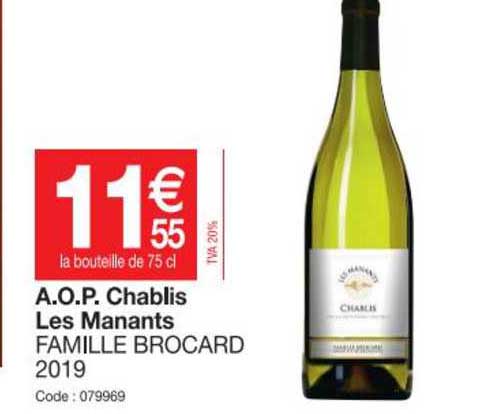 a.o.p. chablis les manants famille brocard 2019