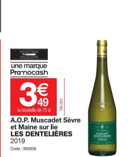 a.o.p. muscadet sèvre et maine sur lie les dentelières