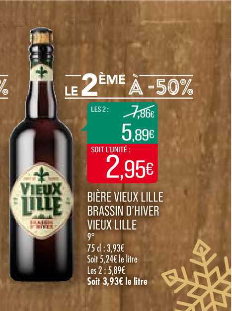 bière vieux lille brassin d'hiver vieux lille le 2ème à -50%