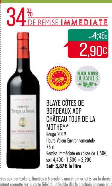 blaye cotes de bordeaux aop château tour de la mothe 34% de remise immédiate