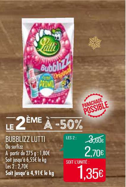 bubblizz lutti le 2ème à -50%