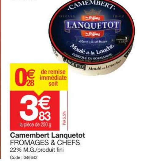 camembert lanquetot fromage & chefs