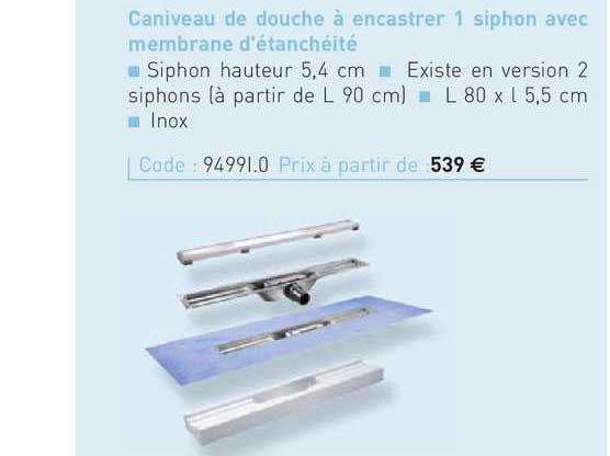 Caniveau De Douche à Encastrer 1 Siphon Avec Membrane D'étanchéité
