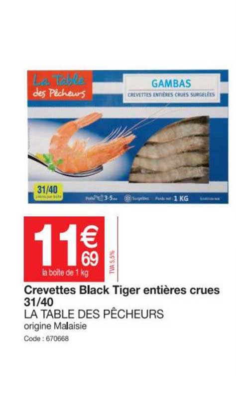 crevettes black tiger entières crues 31-40 la table des pêcheurs
