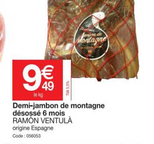 demi jambon de montagne désossé 6 mois ramon ventulà