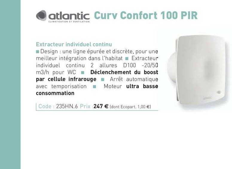 extracteur individuel continu curv confort 100 pir