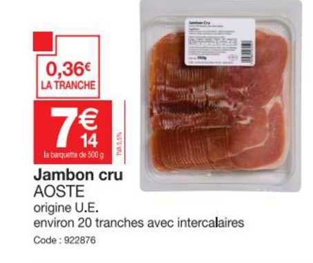 Jambon Cru Aoste