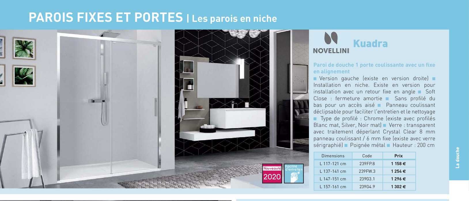 paroi de douche 1 porte coulissante avec un fixe en alignement