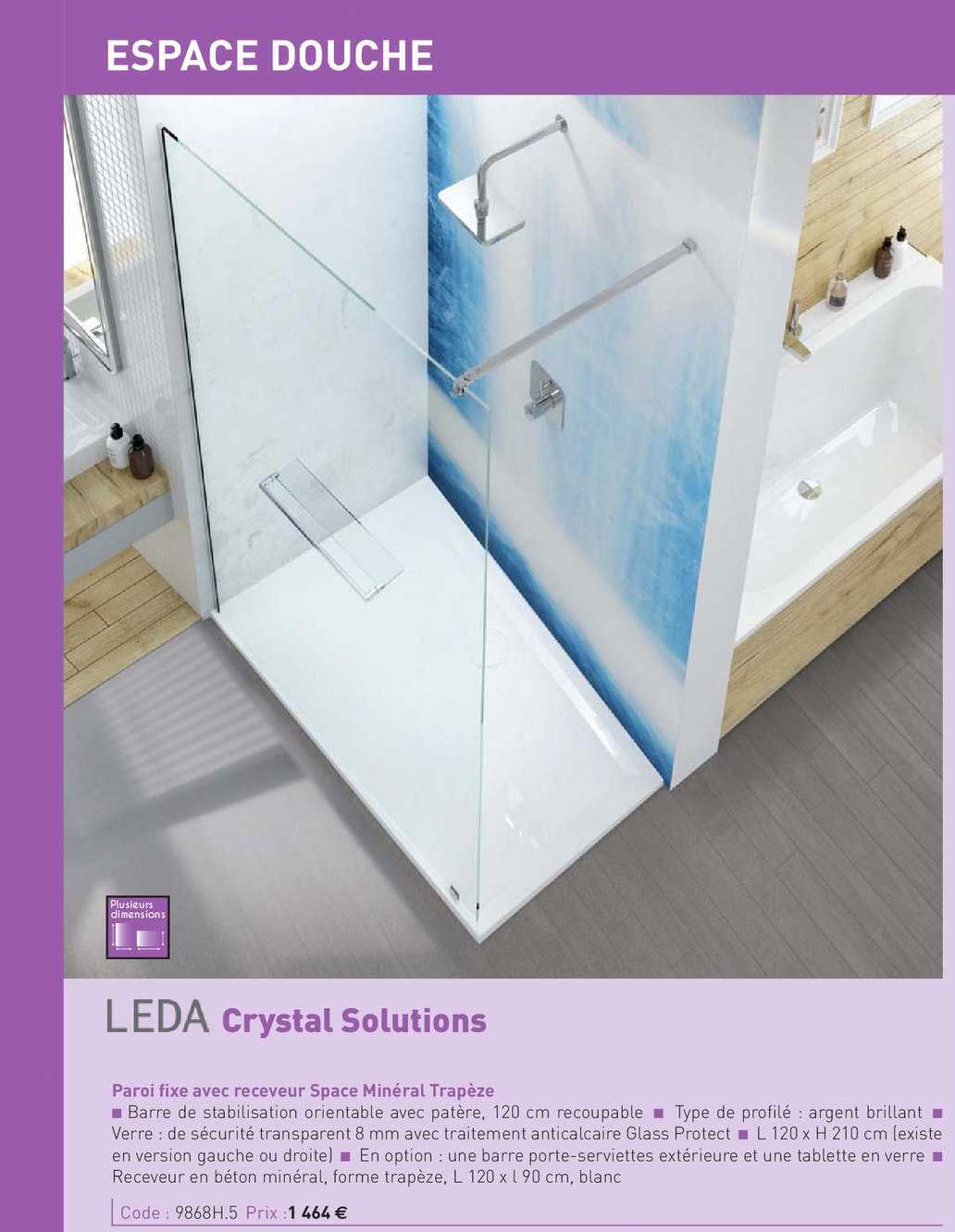 paroi fixe avec receveur space minéral trapèze crystal solutions leda