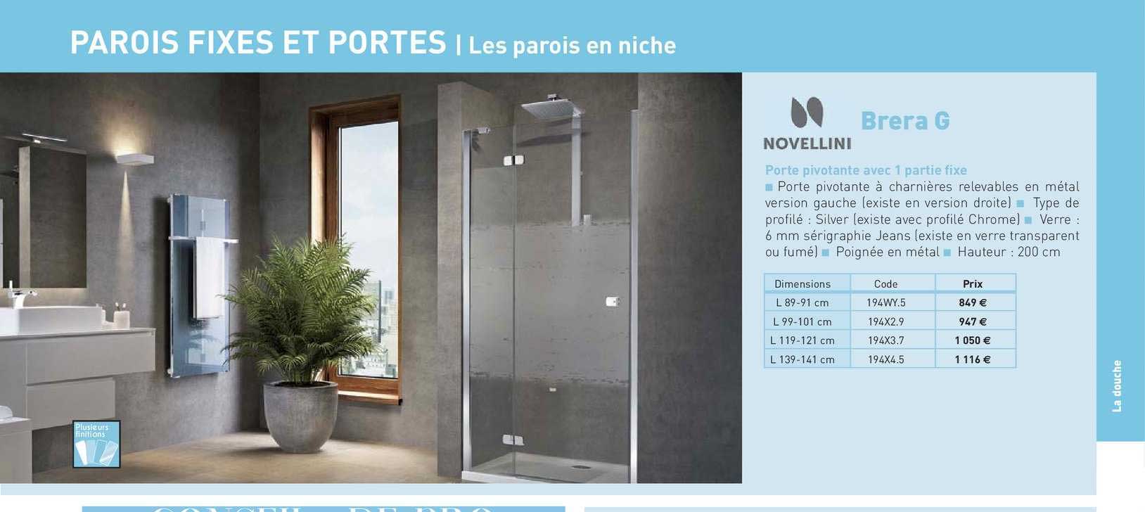 porte pivotante avec 1 partie fixe