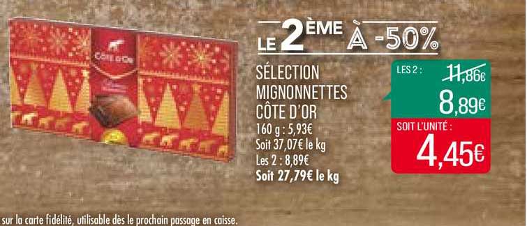 Sélection Mignonnettes Côte D'or Le 2ème à -50%