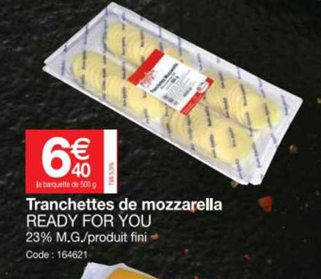 tranchettes de mozzarella ready for you