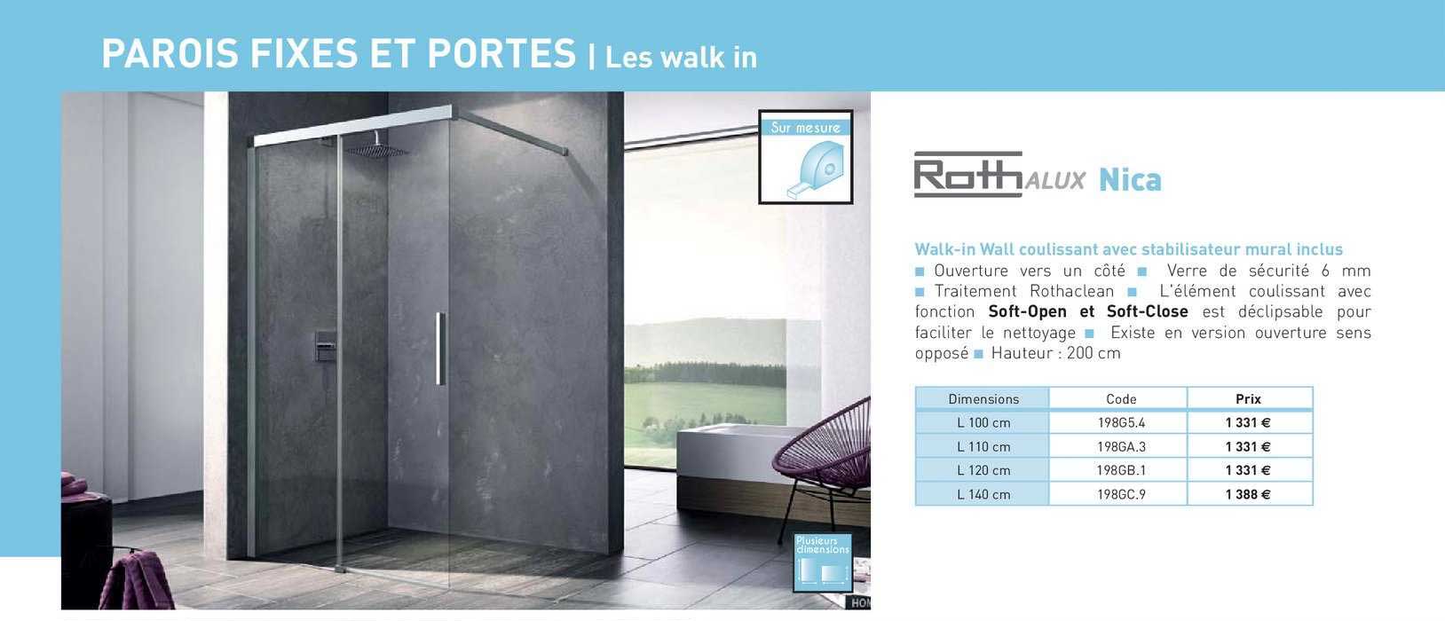 walk-in wall coulissant avec stabilisateur mural inclus