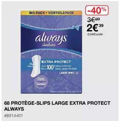 68 protège-slips large extra protect always