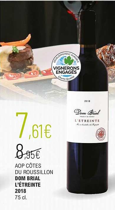 aop côtes du roussillon dom brial l'étreinte 2018