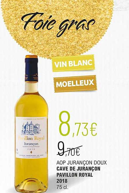 Aop Jurançon Doux Cave De Jurançon Pavillon Royal 2018