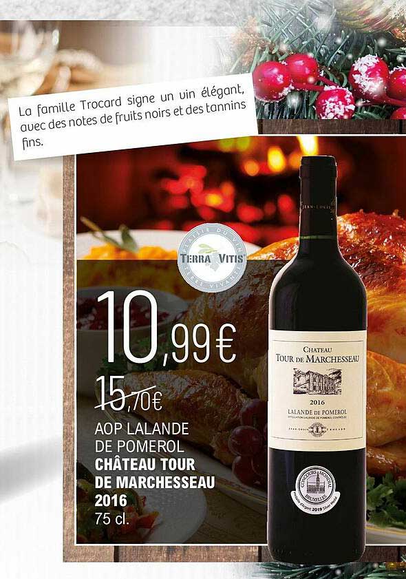 aop lalande de pomerol château tour de marchesseau 2016