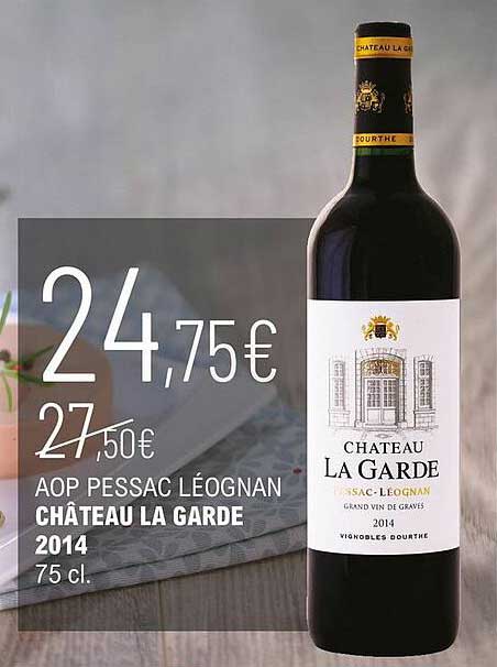 aop pessac léognan château la garde 2014