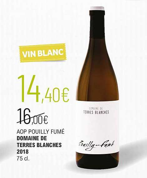 aop pouilly fumé terres blanches 2018