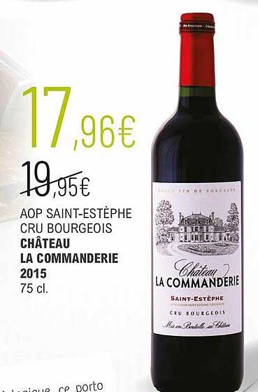 Aop Saint-estèphe Cru Bourgeois Château La Commanderie 2015