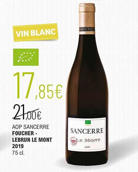 aop sancerre foucher - lebrun le mont