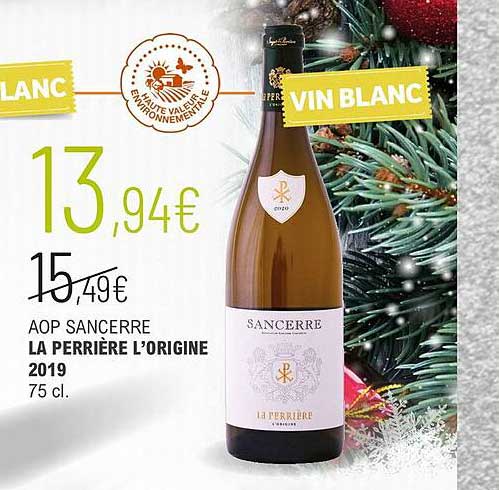 aop sancerre la perrière l'origine 2019