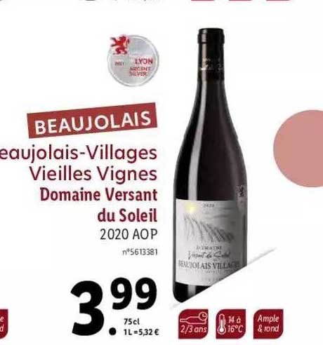 beaujolais-villages vieilles vignes domaine versant du soleil 2020 aop